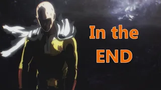 One punch man 「AMV」▪ IN THE END (2021) ▪ (HD)