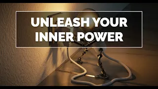Unleash your Inner power I Must watch