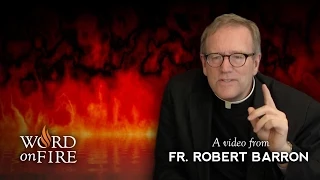 Bishop Barron on Whether Hell is Crowded or Empty