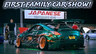 First Car Show as a Family! Japanese Performance Show 2022