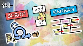 Scrum and or Kanban, a pragmatic comparison – Agile with Jimmy