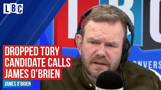 Ex-Tory candidate calls James O'Brien over being dropped following "lewd" photo