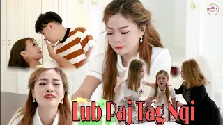 LUB PAJ TAG NQI- BY (Maiv Thoj)