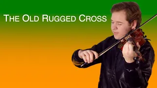 The Old Rugged Cross - Jonathan Anderson Violin Hymns