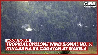 #GoringPH - Tropical Cyclone Wind Signal No. 3, itinaas na sa Cagayan at Isabela | GMA News Feed