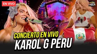 CONCIERTO DE KAROL G EN PERU  (TRANSMISION EN VIVO)