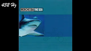 Morcheeba - The Sea [432 Hz]