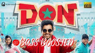 Don - Jalabulajangu Bass Boosted Song | Sivakarthikeyan | Anirudh Ravichander | BK BASS BOOSTED SONG