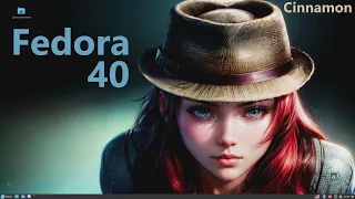 Fedora 40 (Cinnamon)