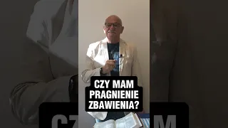 Czy mam pragnienie zbawienia? #chwe #andrzejcyrikas