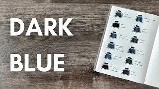 Dark Blues! 🔵 Swatching Blue Fountain Pen Inks Pt. 1