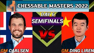 DAY 5 | Magnus Carlsen vs Ding Liren | SEMIFINALS | Chessable Masters 2022 Prelims | 24/05/22