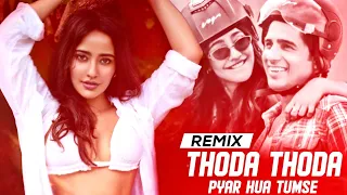 Thoda Thoda Pyar Hua Tumse Remix | DJ Seenu KGP | Sidharth Malhotra, Neha Sharma | Stebin Ben