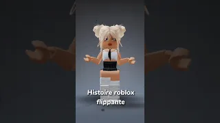 HISTOIRE ROBLOX FLIPPANTE // SARA // PARTIE 1