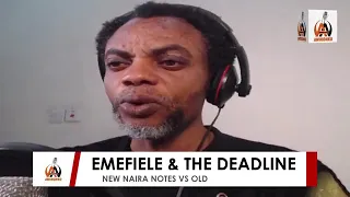 EMEFIELE & THE DEADLINE - NEW NAIRA NOTES SCARCITY VS OLD ONES #awikonko #emefiele #osunstate