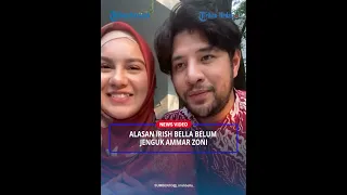 ALASAN Irish Bella Belum Jenguk Ammar Zoni Di Penjara, Keluarga Akhirnya Buka Suara