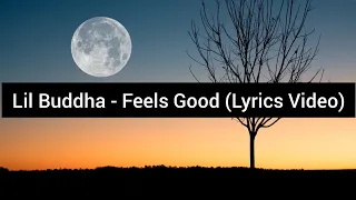 SACAR aka Lil Buddha ft. Starboi Virgin x Ninja - Feels Good (LYRICS VIDEO)