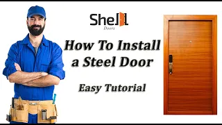 How To Install a Steel Door