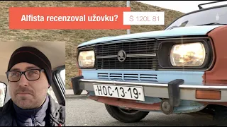 Škoda 120L 1981 | Alfistova recenze?