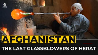 Afghanistan dying craft: The last glassblowers of Herat