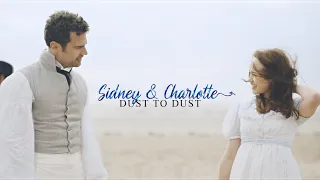 Sidney & Charlotte | Dust to Dust