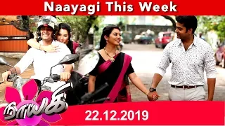 Naayagi Weekly Recap 22/12/2019