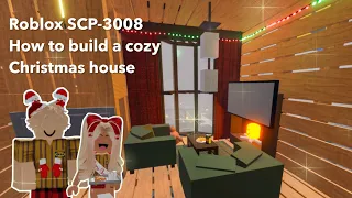 How to Build a Cozy House | Roblox SCP-3008 Christmas