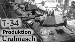 Wie begann die Fertigung der T-34 bei URALMASCH