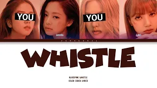 BLACKPINK - WHISTLE | But You Are Jisoo & Rosé