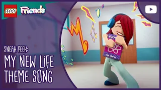 MY NEW LIFE OPENING THEME SONG 🎶🎵 | #Music | LEGO Friends The Next Chapter