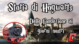 Storia di Hogwarts - Dalla fondazione a oggi