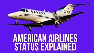 American Airline Status Explained