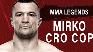 How Mirko Cro Cop Became a MMA Legend