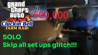 * NEW*GTAV: SKIP ALL CLUCKIN BELL FARM RAIDS SET UP GLITCH !!! (PATCHED)