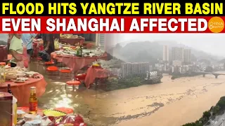 Flood Hits Yangtze River Basin  Even Shanghai Affected