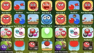 Red Ball 4,Red Ball,Red Ball Return,Red Ball 5,Red Blue Ball,Plants Ball 5,Love Balls,,Rise Up