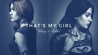 Clary & Izzy - That's my Girl