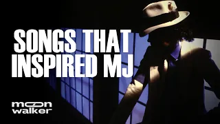 Songs That Inspired MJ | Mastery Of MJ | Moonwalker