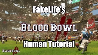 Blood Bowl 2 Human Tutorial