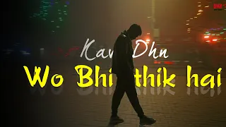 Thats Ok - (Official Video) Hindi Rap Song | @kavidhn0422