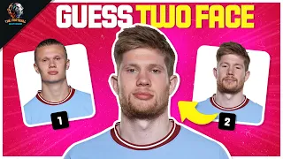 Guess The TWO Faces of MERGED Players |TFM Football Quiz 2023