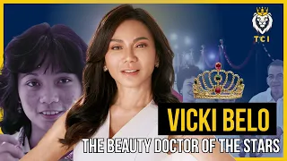 Vicki Belo: The Beauty Doctor of the Stars