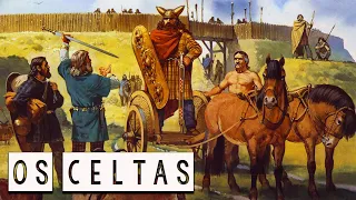 Os Celtas: O Povo Guerreiro da Europa Ocidental - Grandes Civilizações - Parte 1 - Foca na História