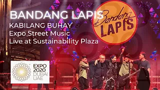 Bandang Lapis - Kabilang Buhay | Live at Sustainability Plaza - Expo Street Music