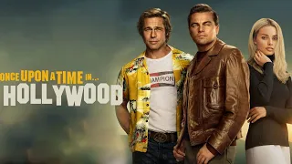 Once Upon a Time in Hollywood Movie | Leonardo DiCaprio , Brad Pitt,M |Full Movie (HD) Facts