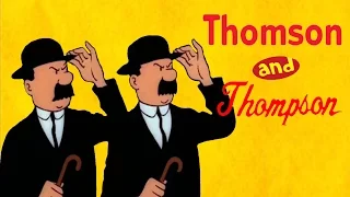 THOMSON and THOMPSON (Character Chronicles)