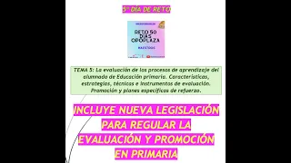 REPASO TEMA5 OPOSICIONES MAGISTERIO PRIMARIA  (1ª Parte)