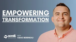 Empowering Transformation: Craig Beirdneau's Journey from Self-Doubt to Coaching Excellence