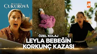 Leyla Terastan Düşüyor | Bir Zamanlar Çukurova Özel Kolaj