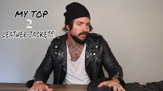 My 2 favorite leather jackets | LEVI STOCKE